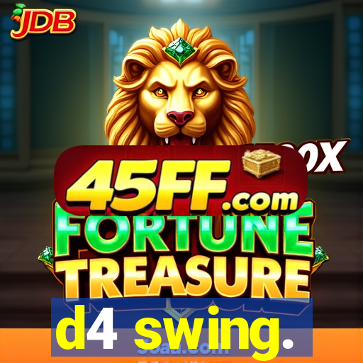 d4 swing.